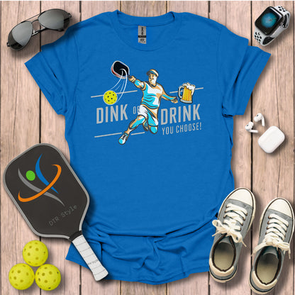 Dink or Drink T-Shirt - Royal - DTR Style - Pickleball T-Shirt