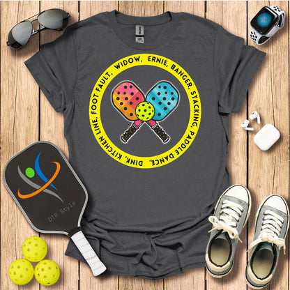 Pickleball Mottos T-Shirt (#1) - Charcoal - DTR Style - Pickleball T-Shirt