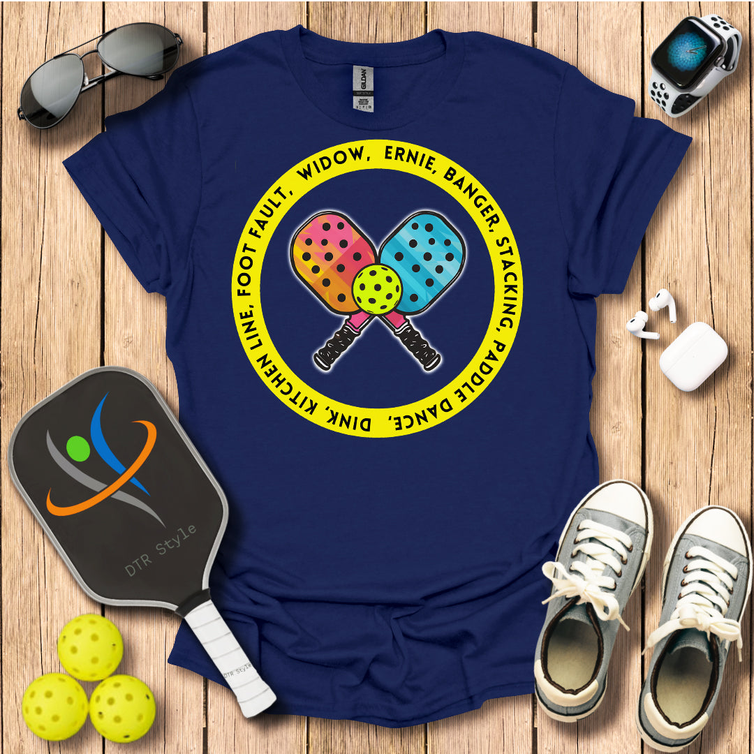 Pickleball Mottos T-Shirt (#1) - Navy - DTR Style - Pickleball T-Shirt