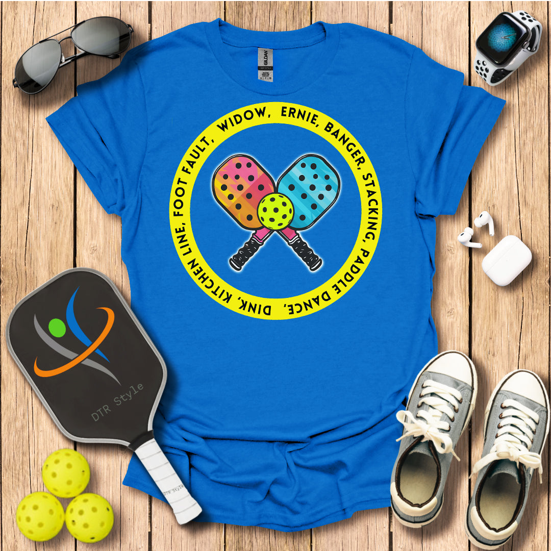 Pickleball Mottos T-Shirt (#1) - Royal - DTR Style - Pickleball T-Shirt