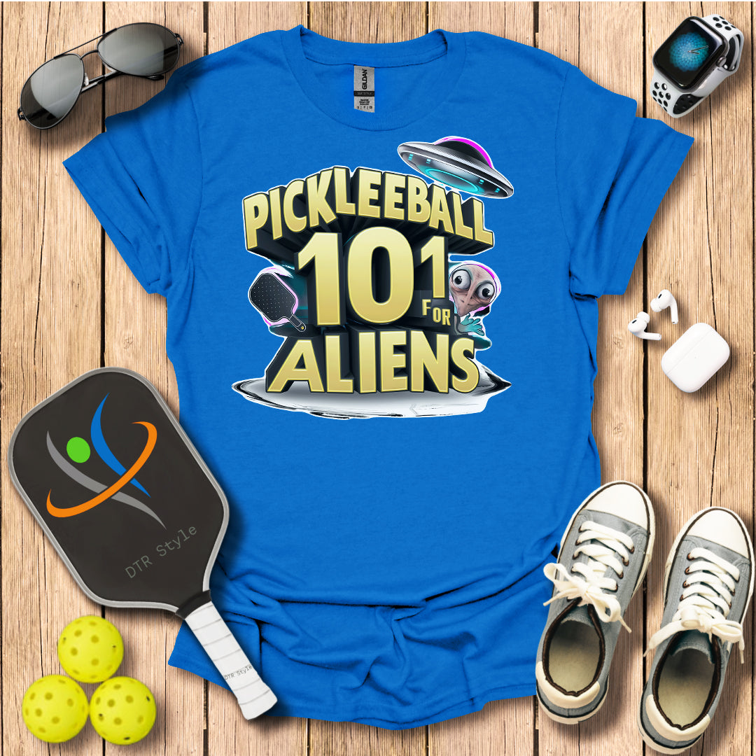 Pickleball 101 for Aliens T-Shirt - Royal - DTR Style - Pickleball T-Shirt