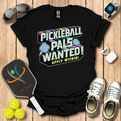 Pickleball Palls Wanted T-Shirt - Black - DTR Style - Pickleball T-Shirt