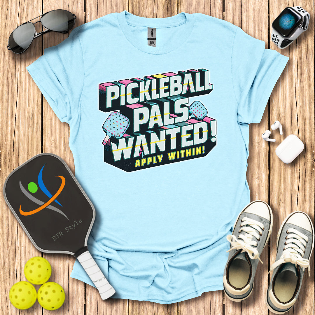 Pickleball Palls Wanted T-Shirt - Light Blue - DTR Style - Pickleball T-Shirt