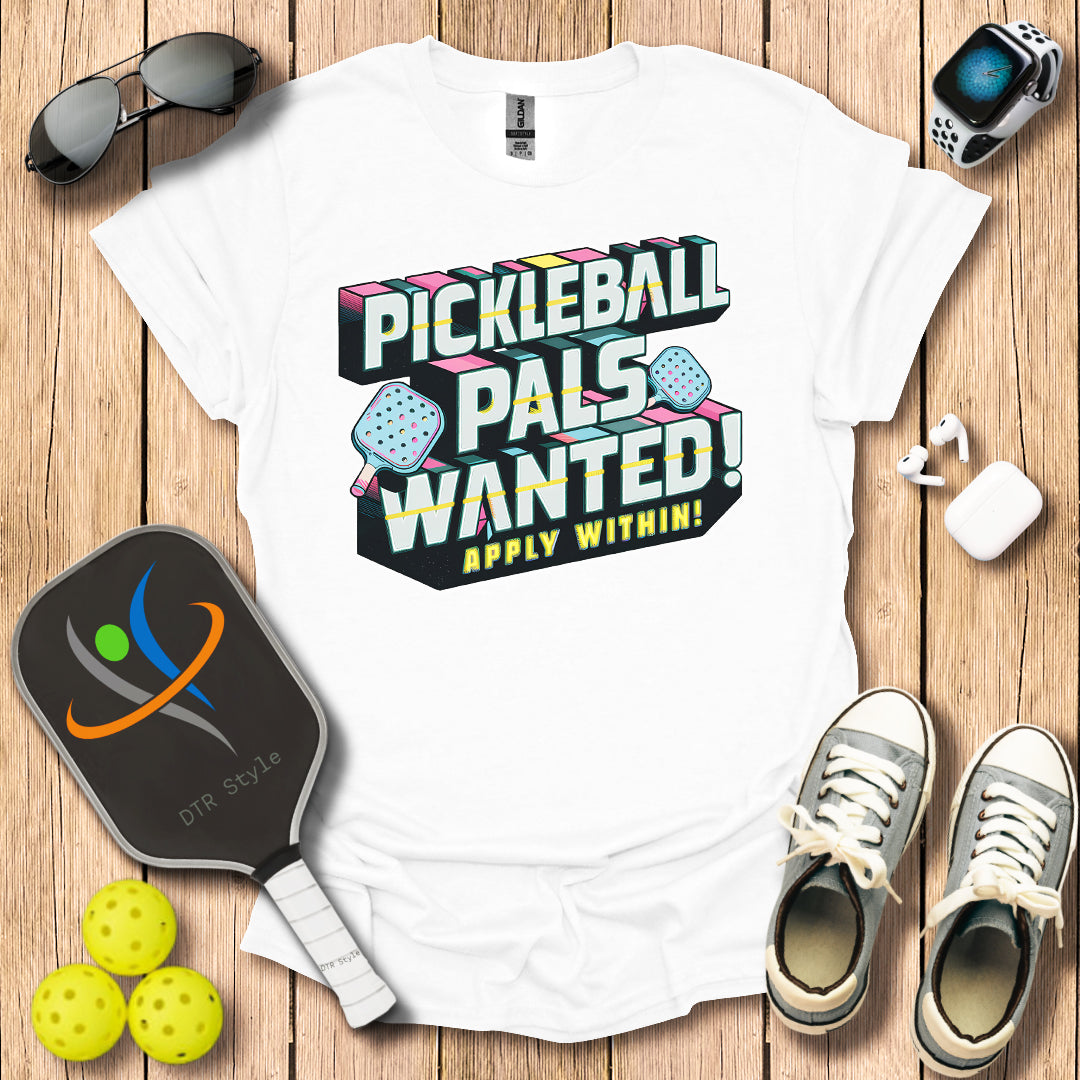 Pickleball Palls Wanted T-Shirt - White - DTR Style - Pickleball T-Shirt