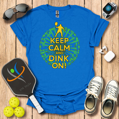 Keep Calm and Dink On T-Shirt - Royal - DTR Style - Pickleball T-Shirt