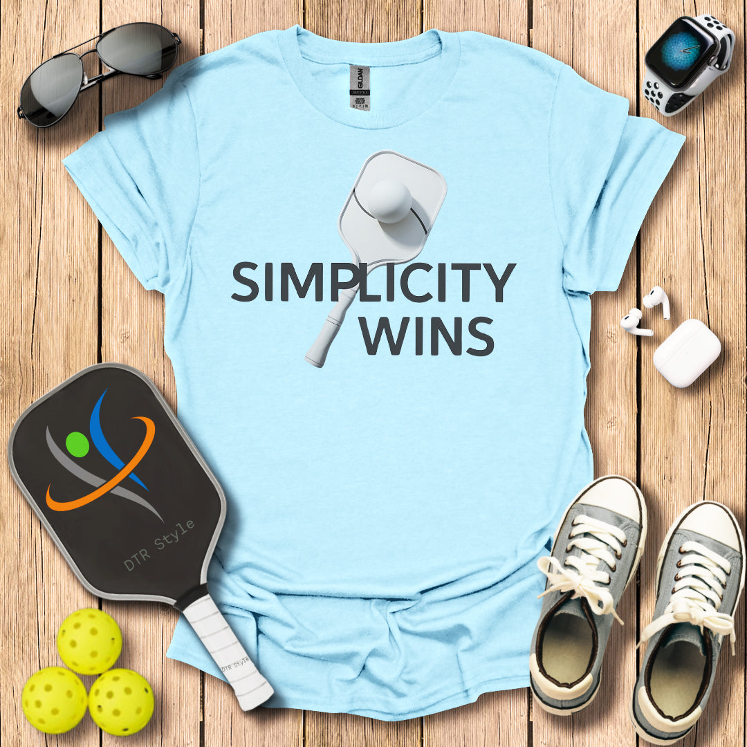 Simplicity Wins T-Shirt - Light Blue - DTR Style - Pickleball T-Shirt