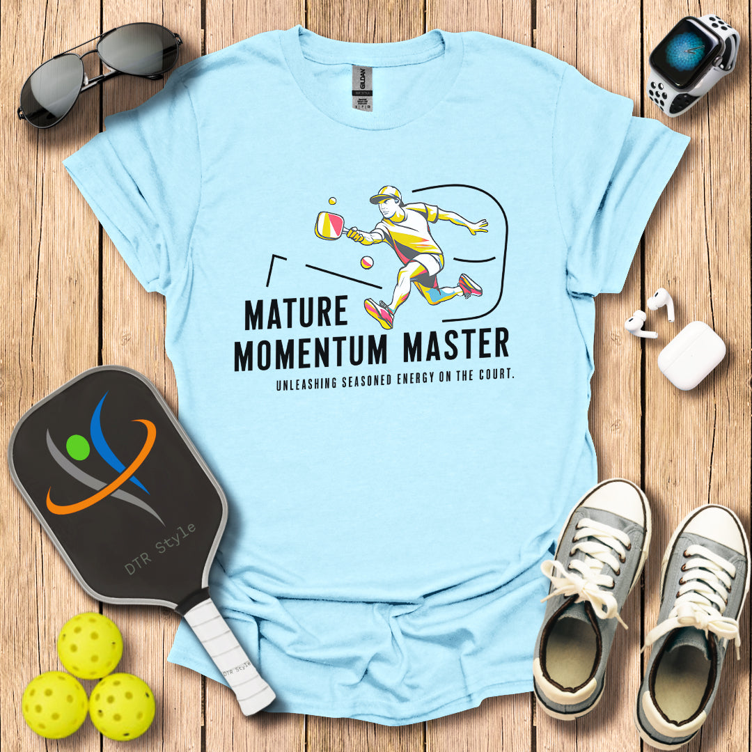 Mature Momentum Master T-Shirt - Light Blue - DTR Style - Pickleball T-Shirt