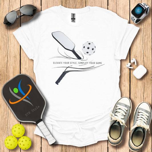 Elevate Your Style T-Shirt - White - DTR Style - Pickleball T-Shirt