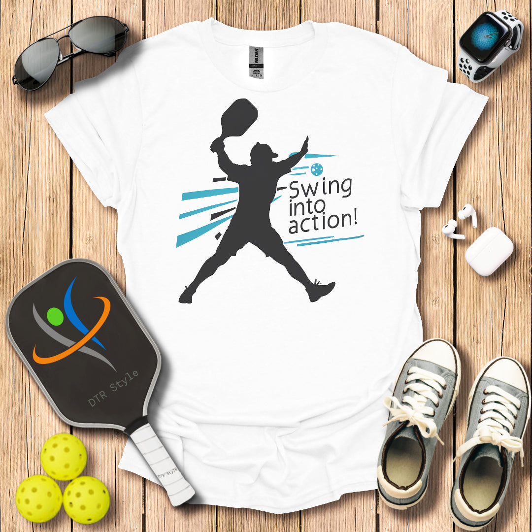 Swing Into Action T-Shirt - White - DTR Style - Pickleball T-Shirt